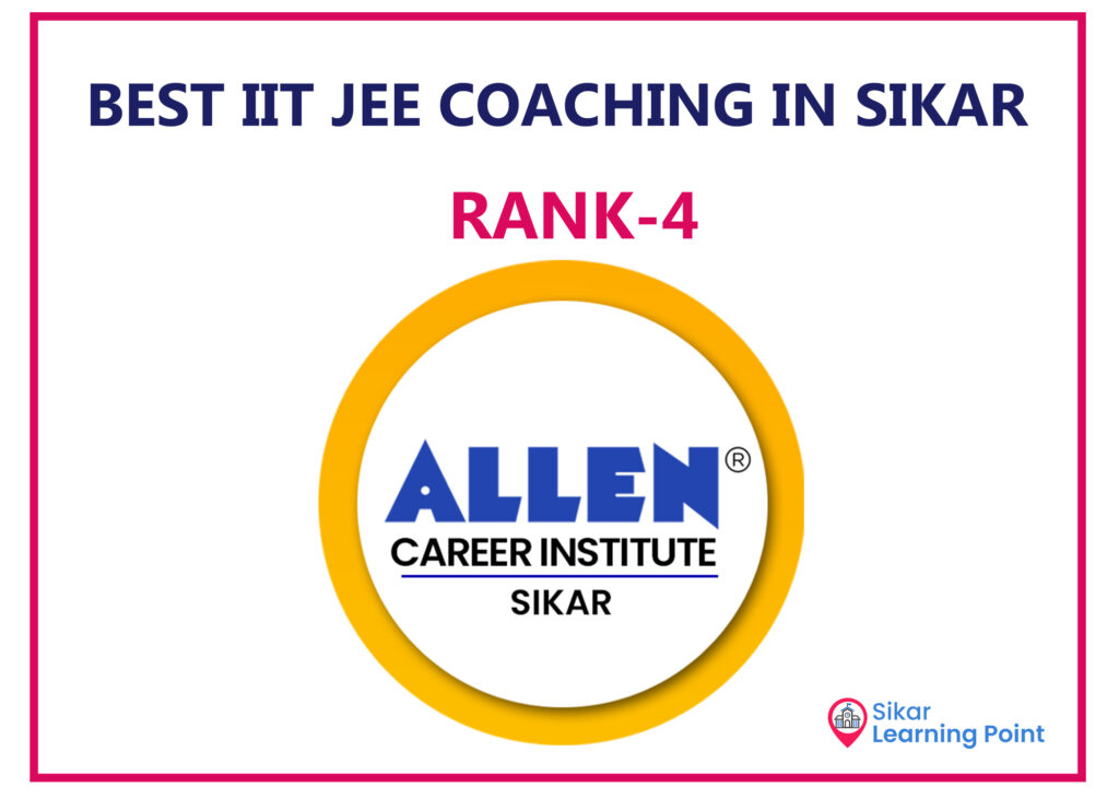 allen-sikar-fourth-best-jee-coaching