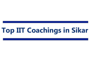 top-iit-coachings-in-sikar.