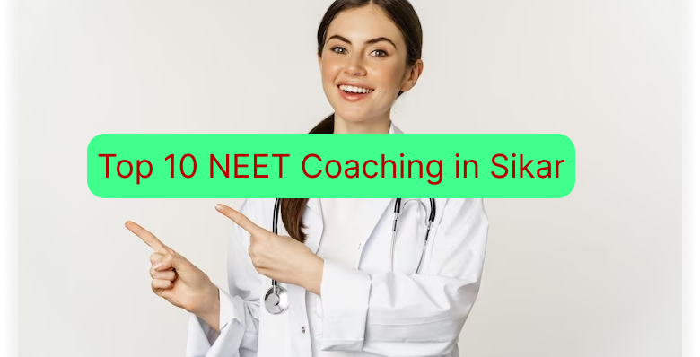 top-10-neet-coaching-in-sikar