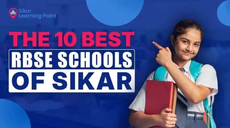 The 10 best RBSE Schools of Sikar [Rankings 2026]