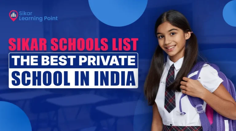Sikar Schools List – Top Schools Ranking