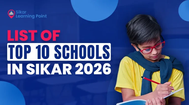 List of Top 10 Schools in Sikar 2026