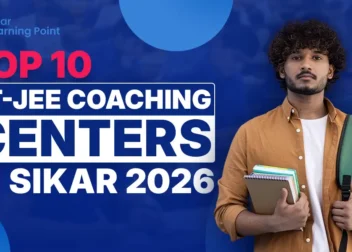 Top 10 IIT-JEE Coaching Centers in Sikar