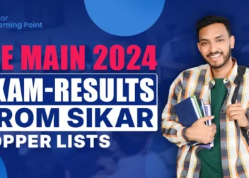 JEE Main 2024 Exam-Results from Sikar: Topper Lists