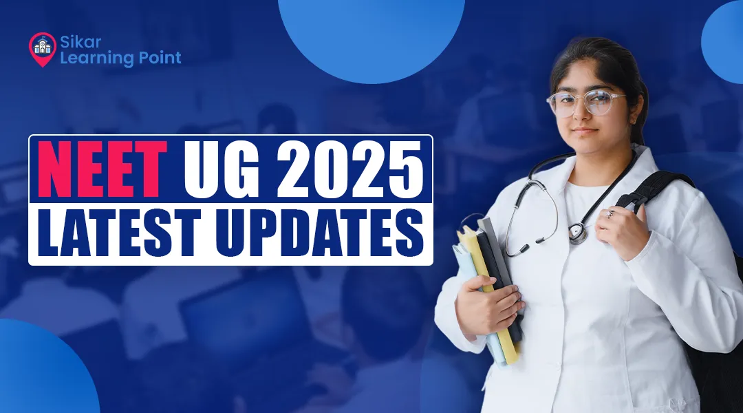 NEET UG 2025: Latest Updates