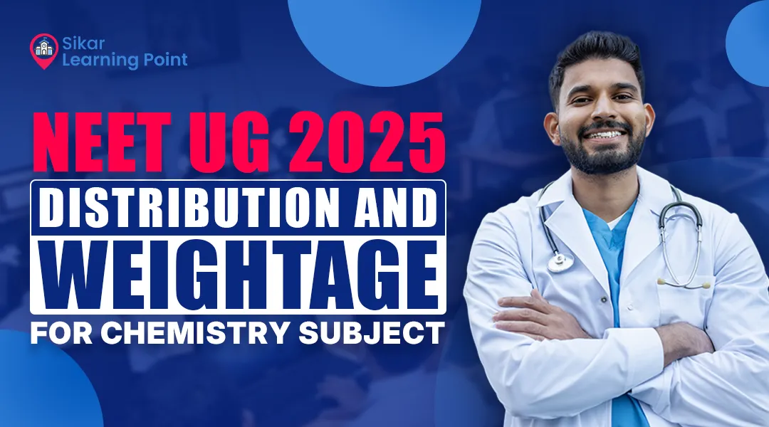 NEET UG 2025: Distribution and Weightage for Chemistry Subject