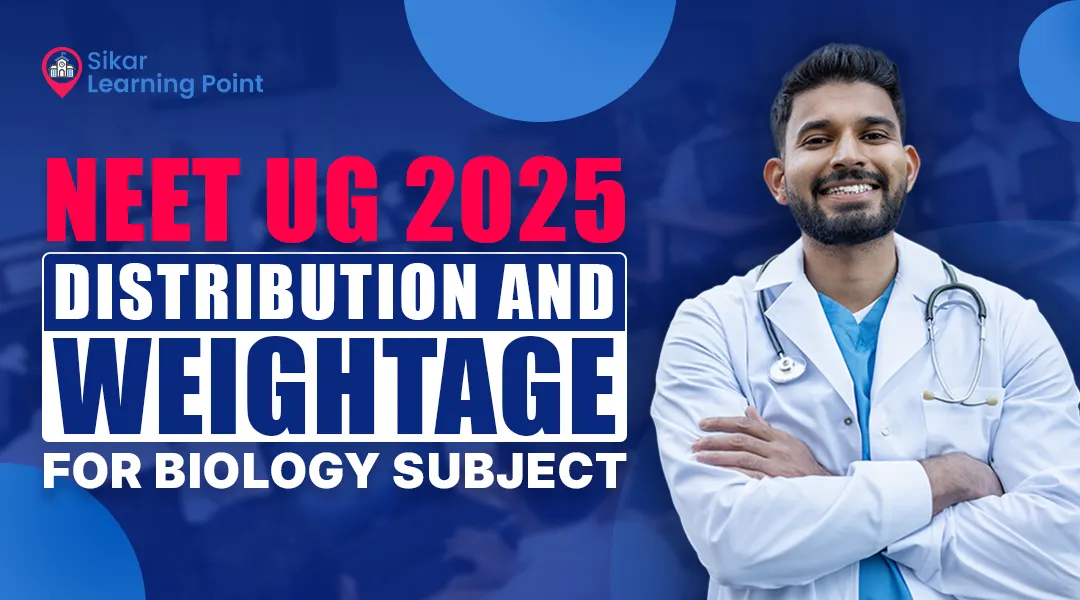 NEET UG 2025: Distribution and Weightage for Biology Subject