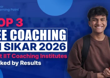 Top 3 JEE Coaching in Sikar 2026: Best IIT Coaching Institutes Ranked by Results