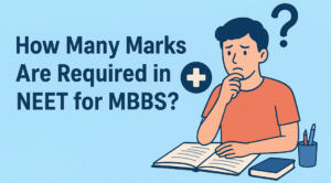 Marks Are Required in NEET for MBBS