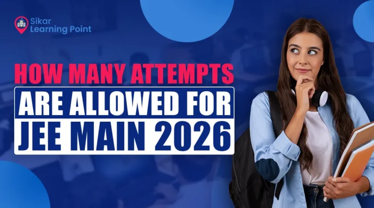 How Many Attempts Are Allowed for JEE Main 2026