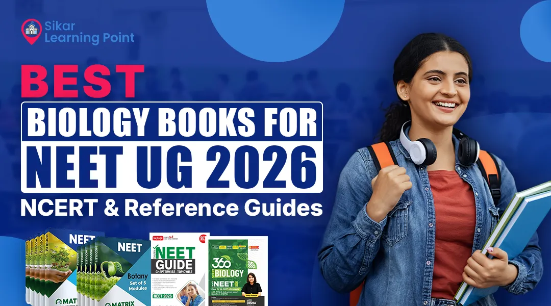 Best Biology Books for NEET UG 2026 – NCERT & Reference Guides