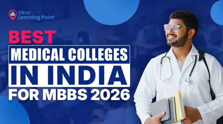 Best Medical Colleges in India for MBBS 2026: AIIMS, Government and Private Colleges