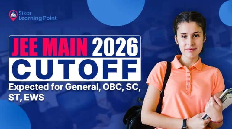 JEE Main 2026 Cutoff – Expected for General, OBC, SC, ST, EWS