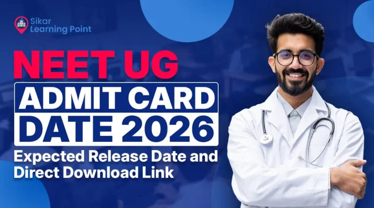 NEET UG Admit Card Date 2026: Expected Release Date and Direct Download Link