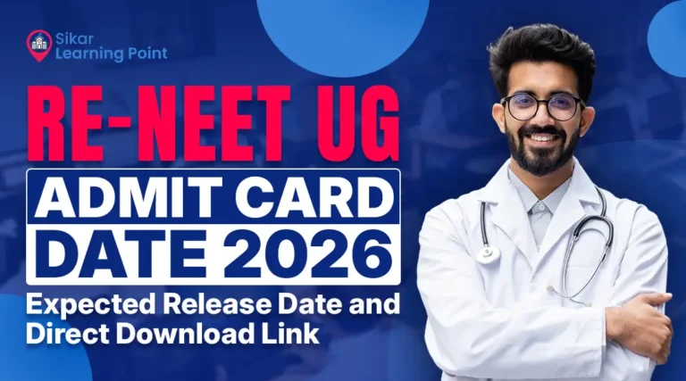 Re NEET UG Admit Card Date 2026: Official Direct Link & Exam Day Guidelines
