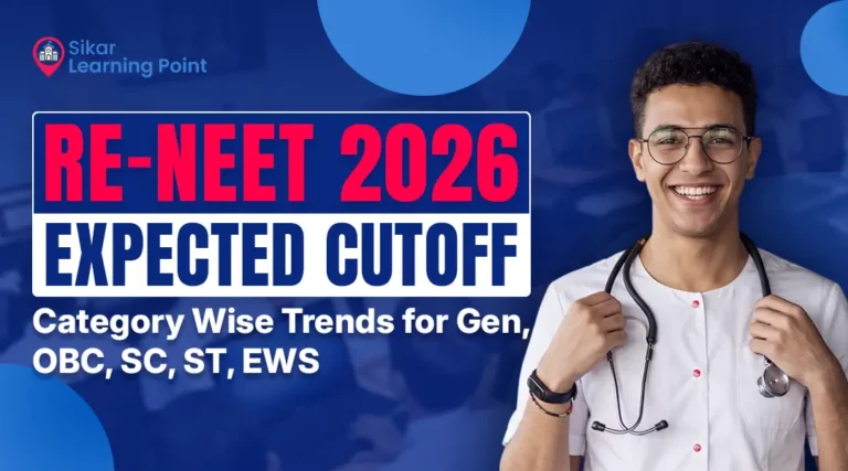 Re NEET 2026 Expected Cutoff – Category Wise Trends for Gen, OBC, SC, ST, & EWS