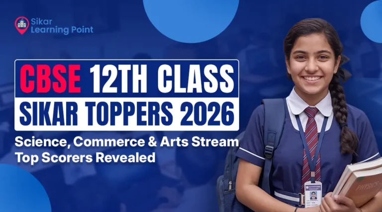 CBSE 12th Class Sikar Toppers 2026: Science, Commerce & Arts Stream Top Scorers Revealed